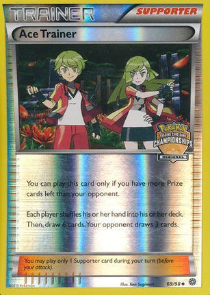Ace Trainer (69/98) (Regional Championship Promo) [XY: Ancient Origins]