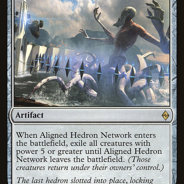Aligned Hedron Network [Battle for Zendikar]