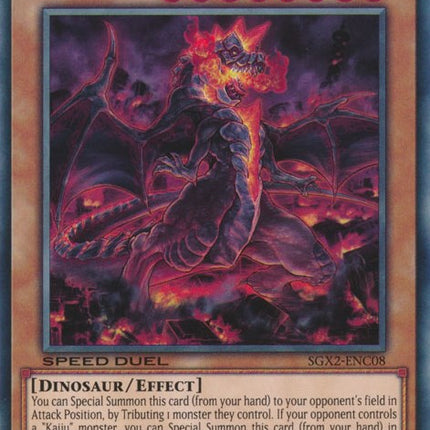 Dogoran, the Mad Flame Kaiju [SGX2-ENC08] Secret Rare