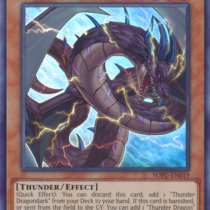 Thunder Dragondark [SOFU-EN019] Ultra Rare