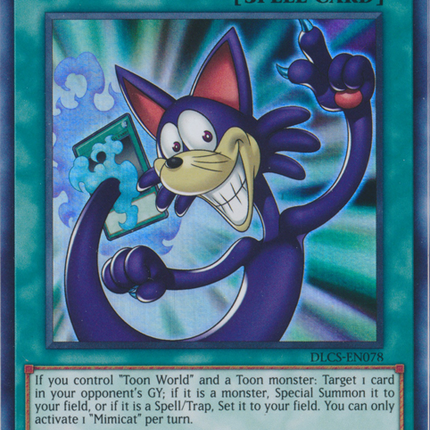 Mimicat [DLCS-EN078] Ultra Rare