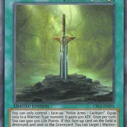 Noble Arms - Caliburn [CBLZ-ENSP1] Ultra Rare