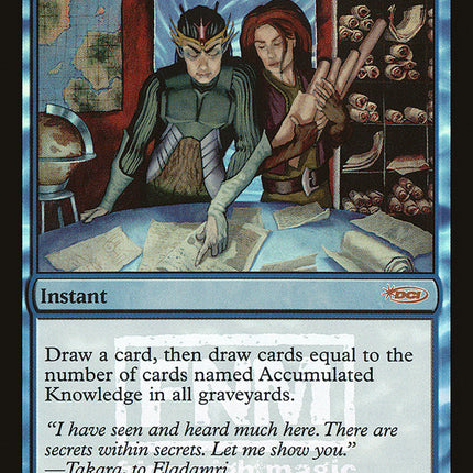 Accumulated Knowledge [Friday Night Magic 2004]