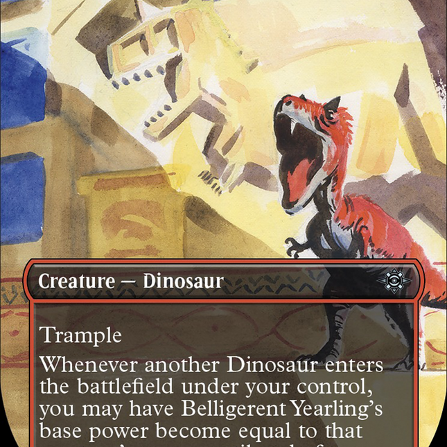 Belligerent Yearling (Borderless) [The Lost Caverns of Ixalan]