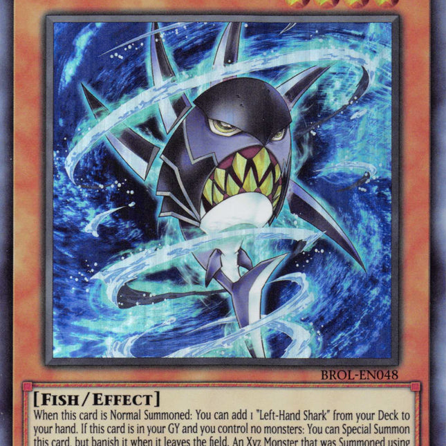 Right-Hand Shark [BROL-EN048] Ultra Rare