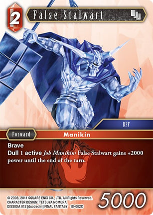 False Stalwart [Resurgence of Power]