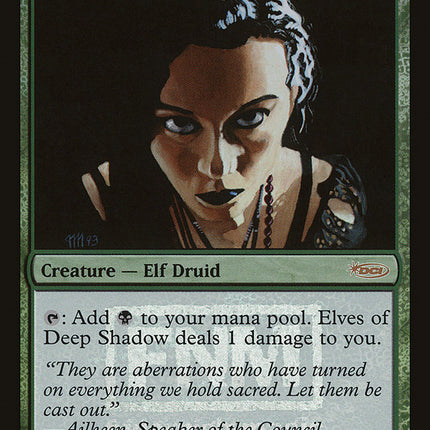 Elves of Deep Shadow [Friday Night Magic 2006]