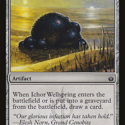 Ichor Wellspring [Mirrodin Besieged]