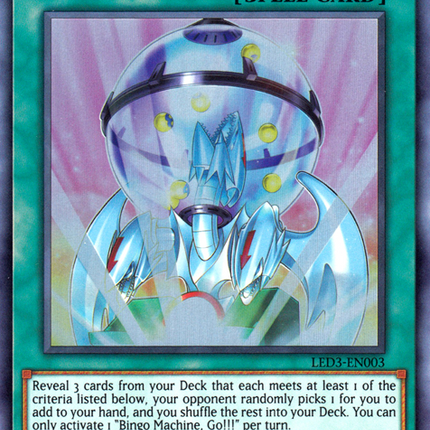 Bingo Machine, Go!!! [LED3-EN003] Ultra Rare