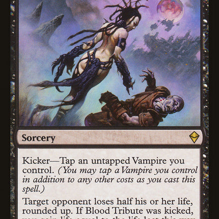 Blood Tribute [Zendikar]