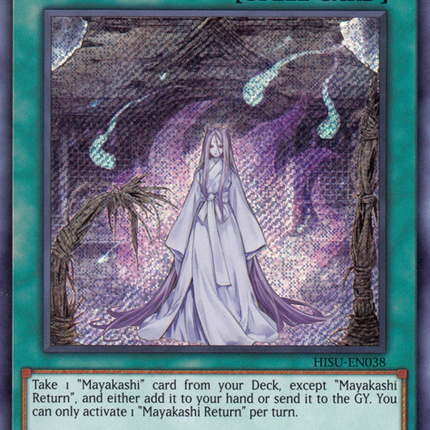Mayakashi Return [HISU-EN038] Secret Rare