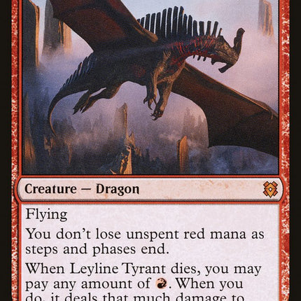 Leyline Tyrant [Zendikar Rising]