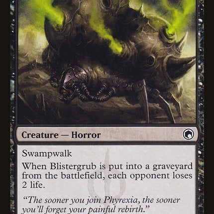 Blistergrub [Scars of Mirrodin]