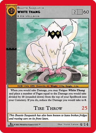 White Thang [Cryptid Nation: First Edition Gaasyendietha Deck]