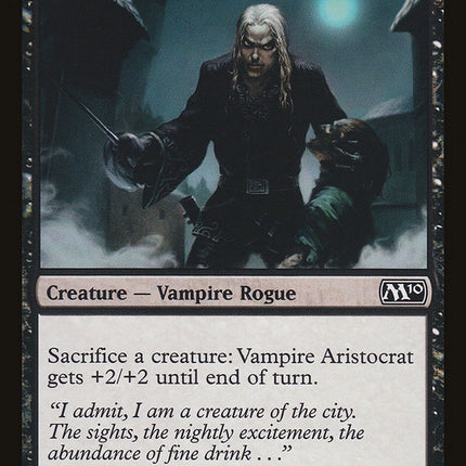 Vampire Aristocrat [Magic 2010]