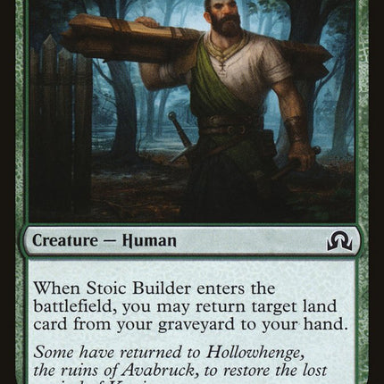 Stoic Builder [Shadows over Innistrad]