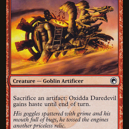 Oxidda Daredevil [Scars of Mirrodin]