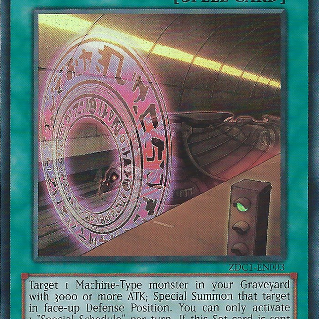 Special Schedule [ZDC1-EN003] Ultra Rare