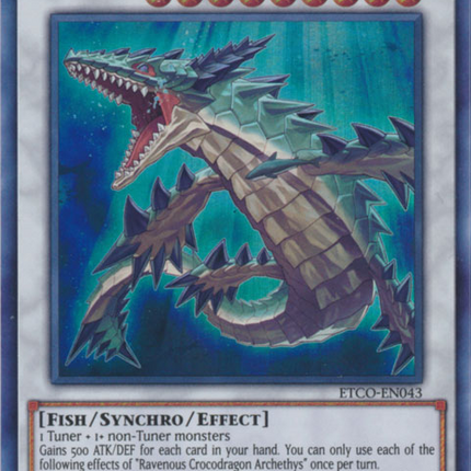 Ravenous Crocodragon Archethys [ETCO-EN043] Ultra Rare