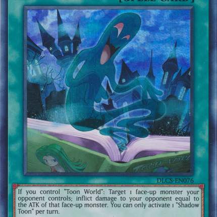 Shadow Toon (Green) [DLCS-EN076] Ultra Rare