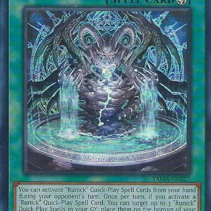 Runick Fountain [TAMA-EN027] Ultra Rare