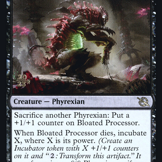 Bloated Processor [March of the Machine Prerelease Promos]