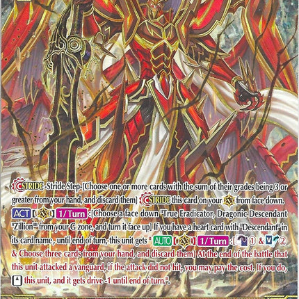 True Eradicator, Dragonic Descendant "Zillion" (G-BT09/S05EN) [Divine Dragon Caper]