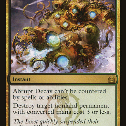 Abrupt Decay [Return to Ravnica]