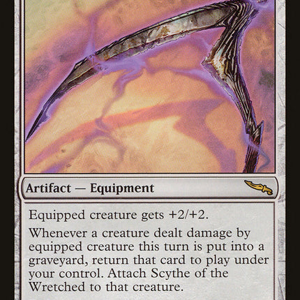 Scythe of the Wretched [Mirrodin]