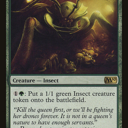 Ant Queen [Magic 2010]